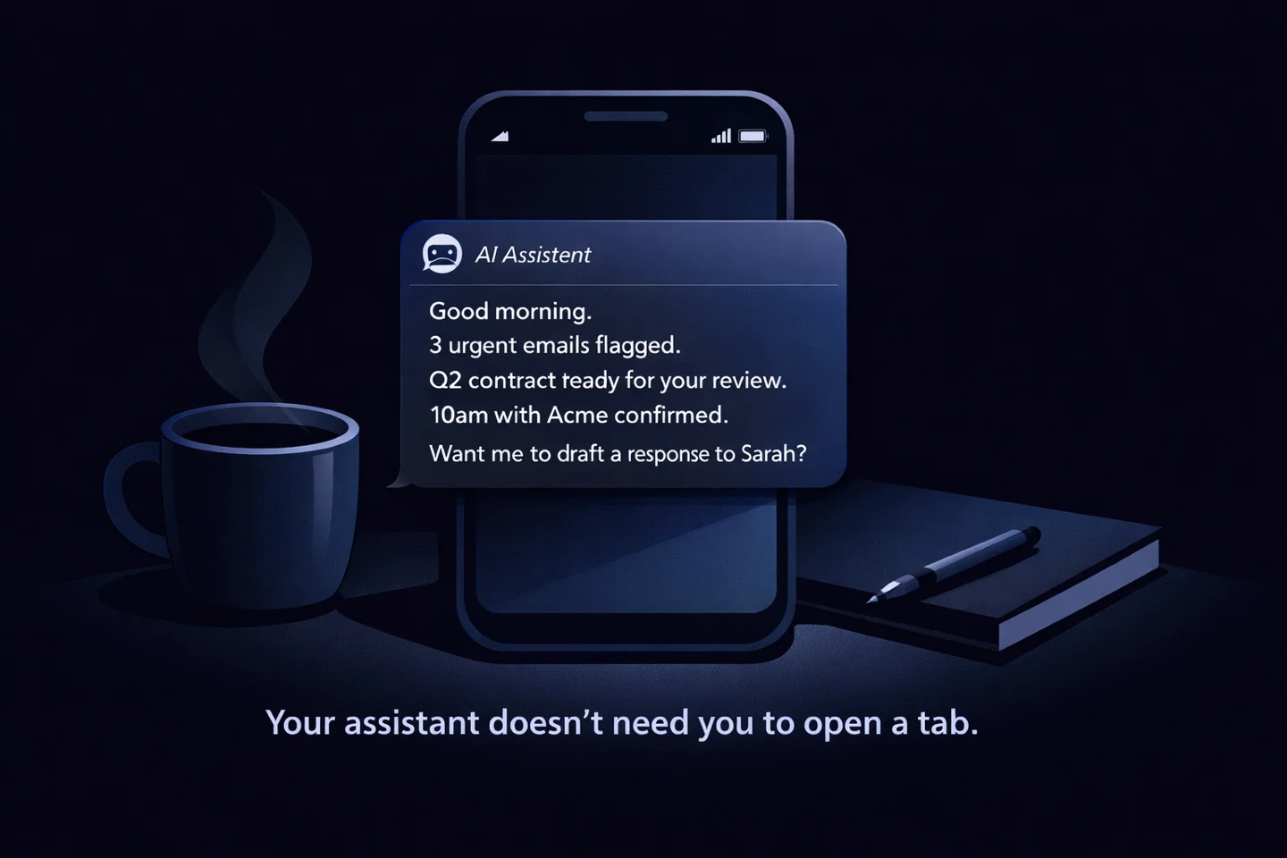 Phone screen showing a chat message from the AI assistant with a morning briefing: urgent emails, contract ready for review, scheduled meeting confirmed.